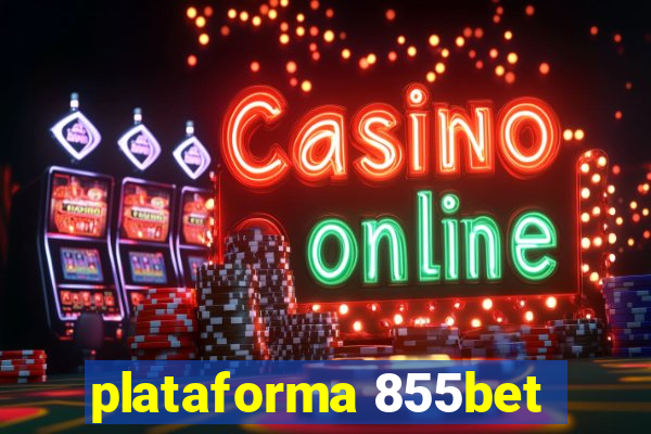 plataforma 855bet