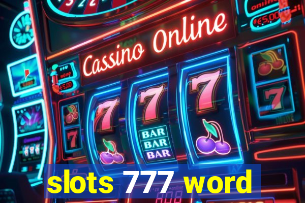 slots 777 word