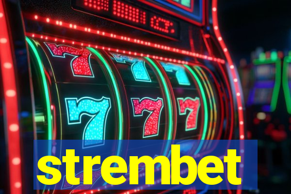 strembet