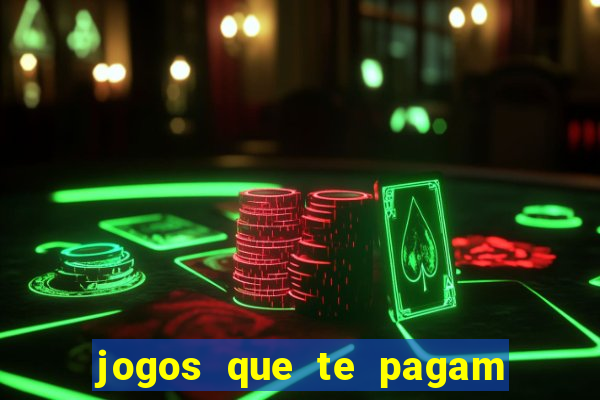 jogos que te pagam para jogar