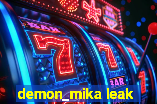 demon_mika leak