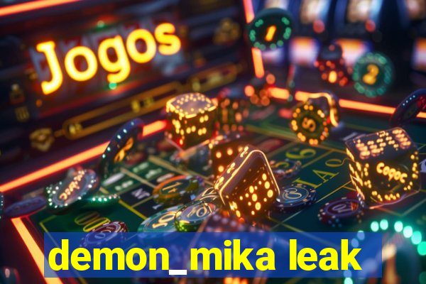 demon_mika leak