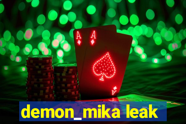 demon_mika leak