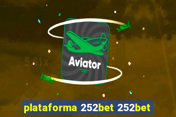 plataforma 252bet 252bet