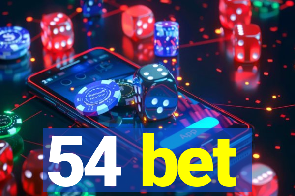 54 bet