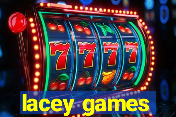 lacey games