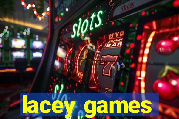 lacey games