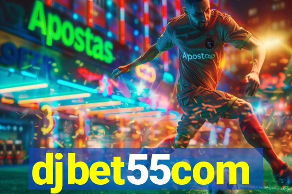 djbet55com