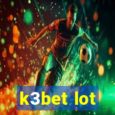 k3bet lot