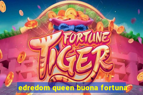 edredom queen buona fortuna