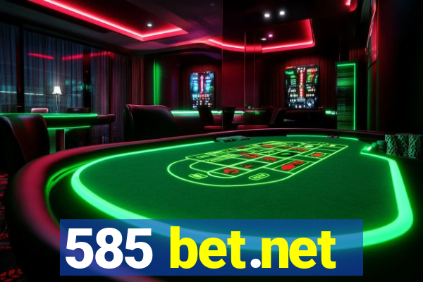 585 bet.net