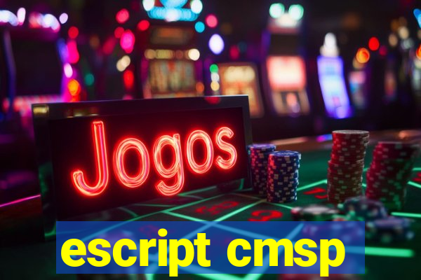 escript cmsp