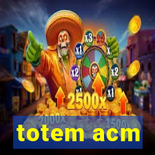 totem acm