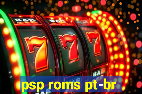 psp roms pt-br