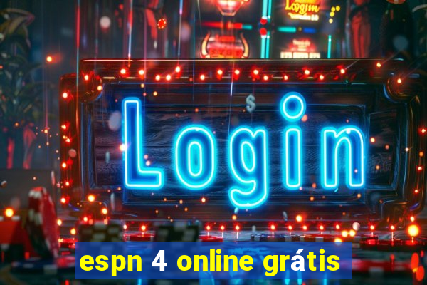 espn 4 online grátis