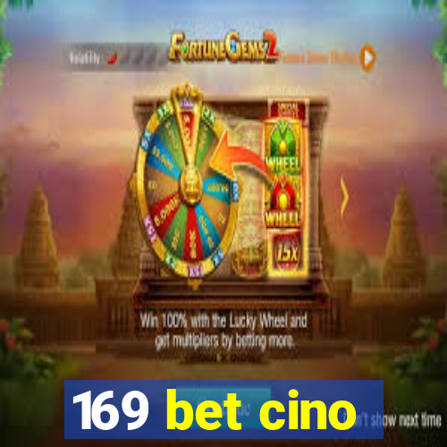 169 bet cino