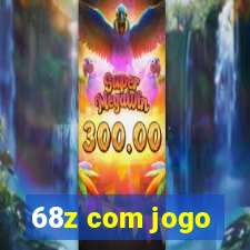 68z com jogo