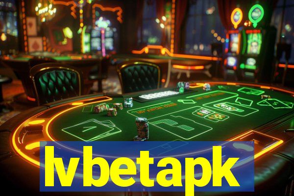 lvbetapk