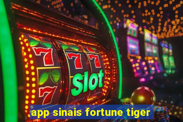 app sinais fortune tiger