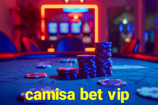 camisa bet vip