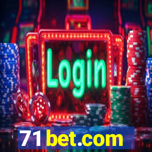 71 bet.com