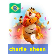 charlie sheen fortuna 2023