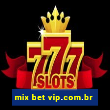 mix bet vip.com.br