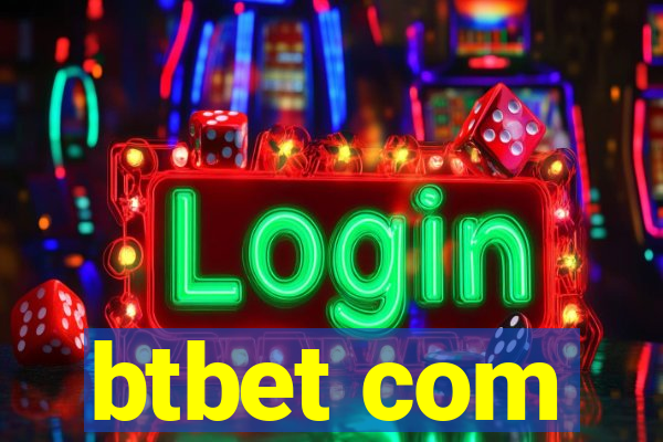 btbet com