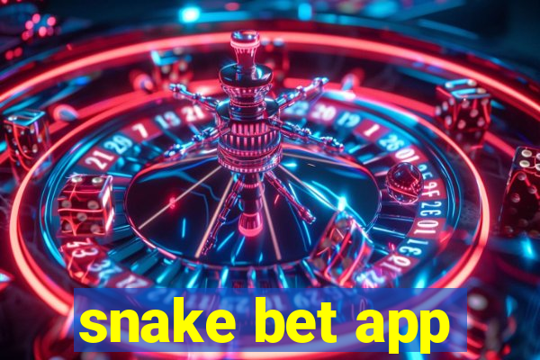 snake bet app