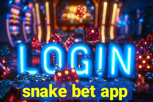 snake bet app