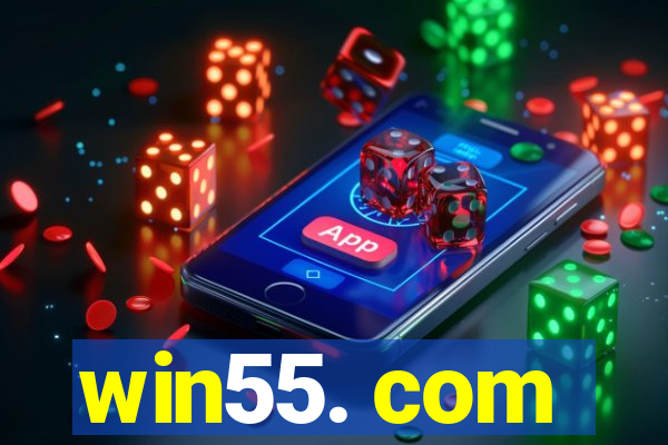 win55. com