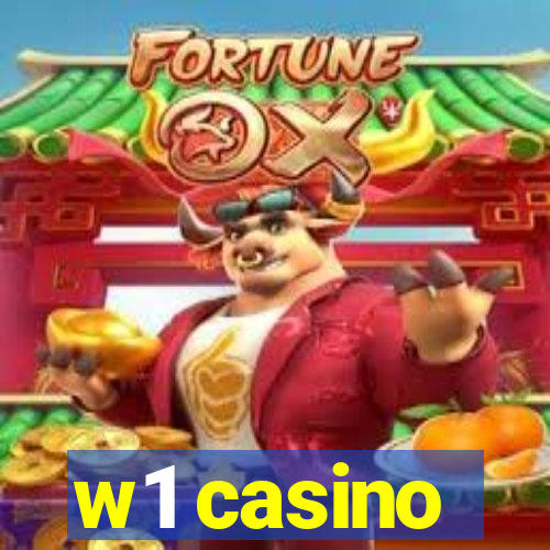 w1 casino