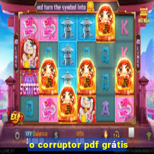 o corruptor pdf grátis