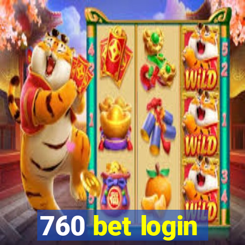 760 bet login