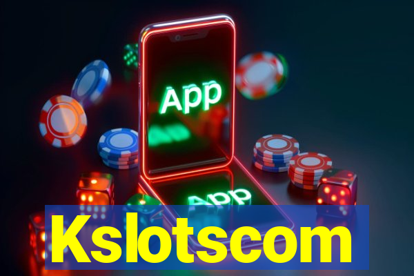 Kslotscom