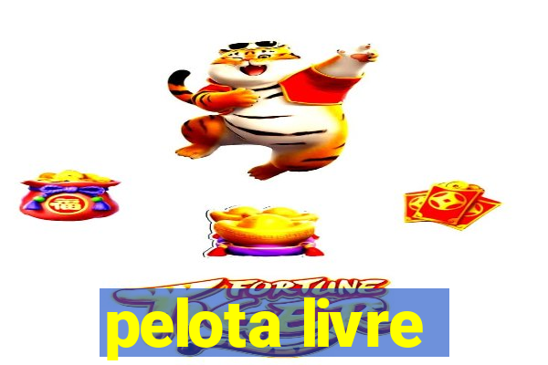 pelota livre