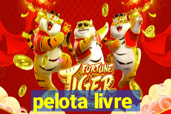 pelota livre