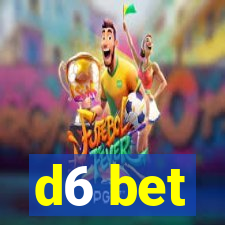 d6 bet