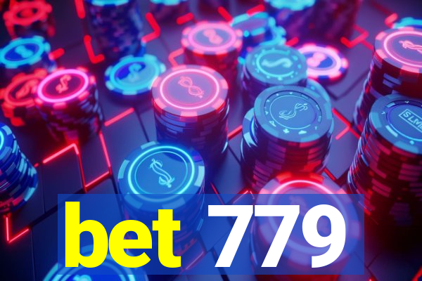 bet 779