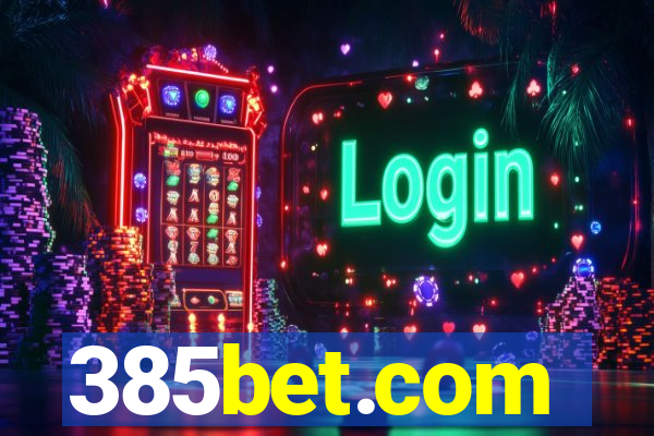 385bet.com