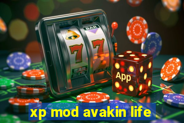 xp mod avakin life