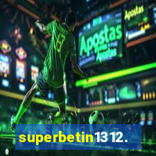 superbetin1312.com