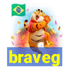 braveg