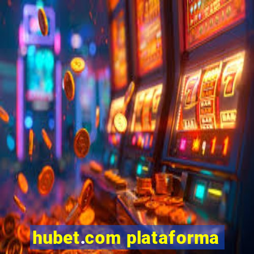 hubet.com plataforma