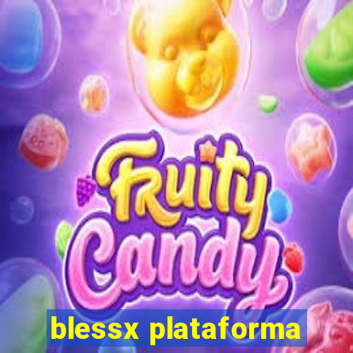 blessx plataforma