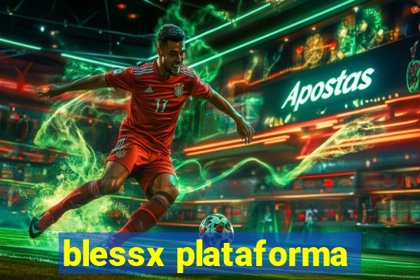 blessx plataforma