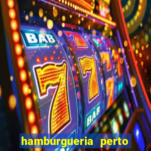 hamburgueria perto de mim