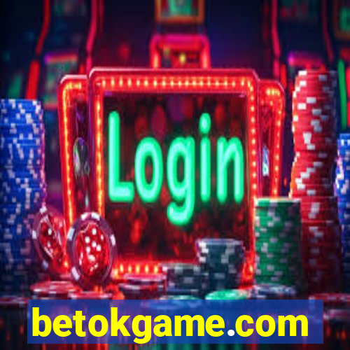 betokgame.com