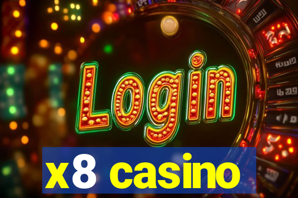 x8 casino