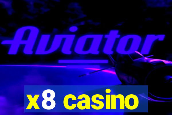 x8 casino